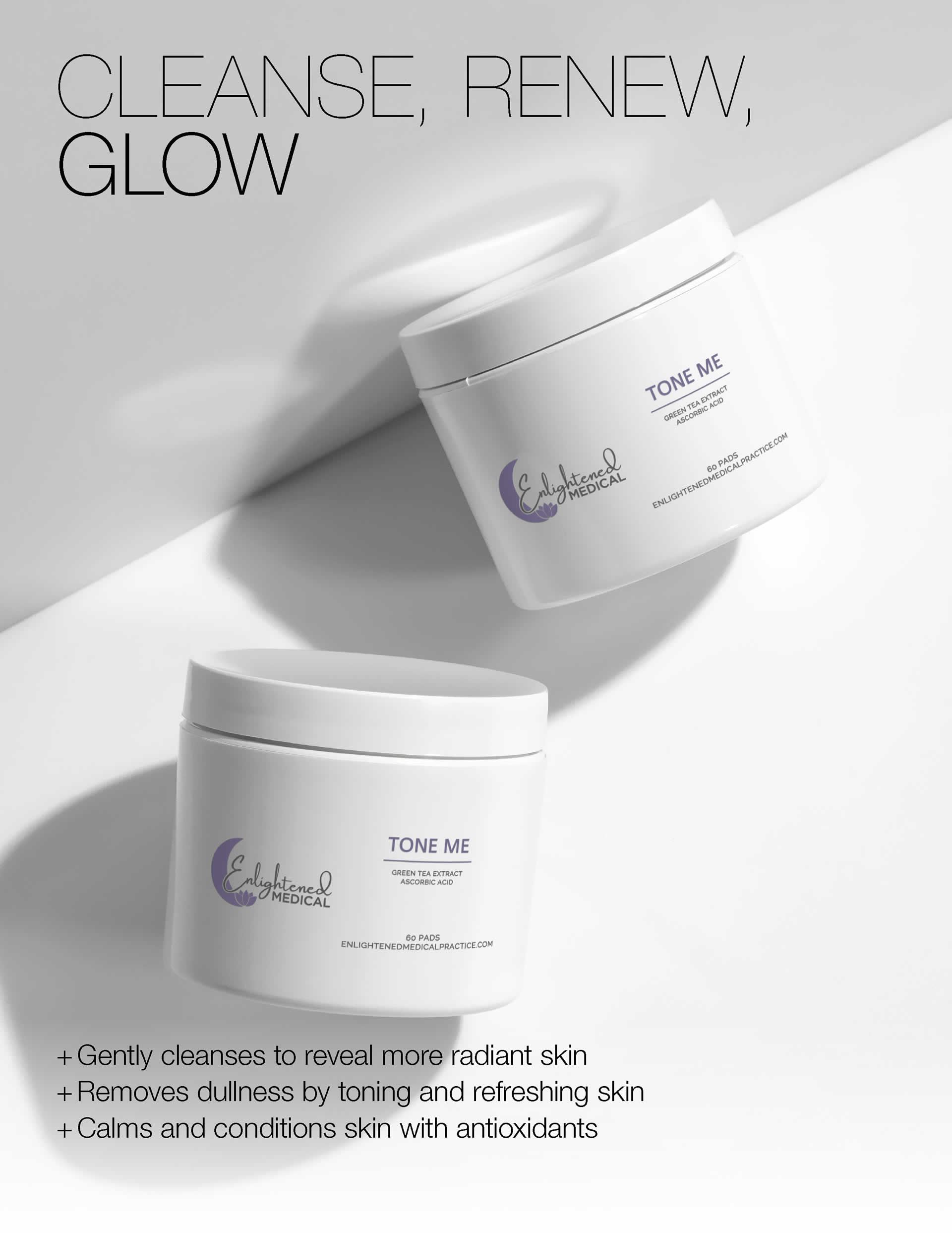 Enlightened Medical TONE ME pads with Green Tea Extract and Ascorbic Acid for 'CLEANSE, RENEW, GLOW'. 60 pads